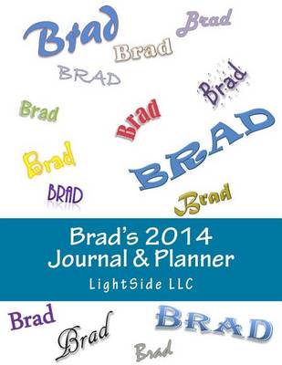 Book cover for Brad's 2014 Journal & Planner