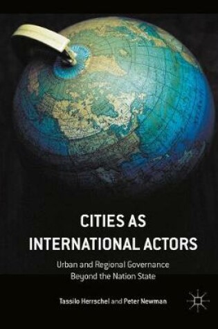 Cover of Cities as International Actors