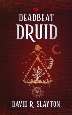 Book cover for Deadbeat Druid