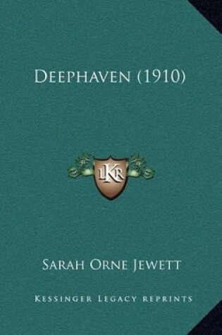 Cover of Deephaven (1910)