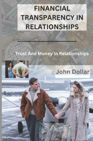 Cover of Financial Transparency in Relationships