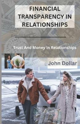 Book cover for Financial Transparency in Relationships