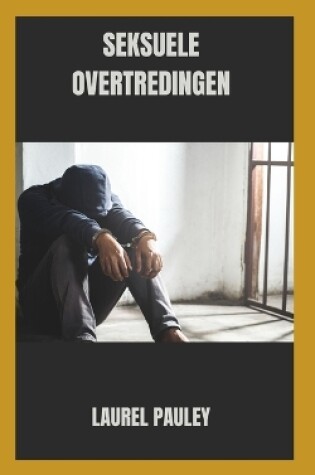 Cover of Seksuele Overtredingen