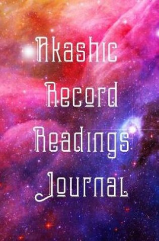 Cover of Akashic Record Readings Journal