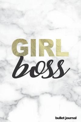 Cover of Girl Boss Bullet Journal