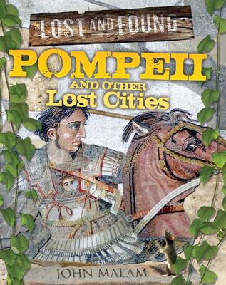 Cover of Pompeii and Other Lost Cities