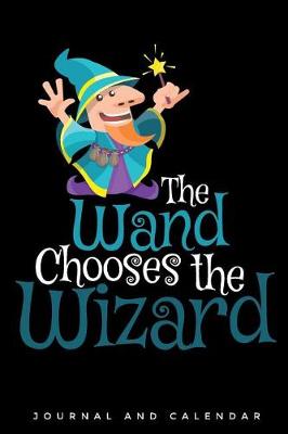 Book cover for The Wand Chooses the Wizard