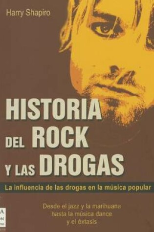 Cover of Historia del Rock Y Las Drogas