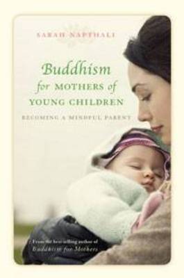 Book cover for Buddhism for Mothers of Young Children