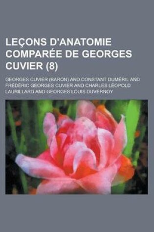 Cover of Lecons D'Anatomie Comparee de Georges Cuvier (8)