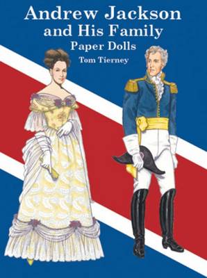 Book cover for Andrew Jackson and His Family Paper