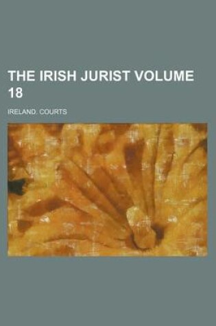 Cover of The Irish Jurist Volume 18