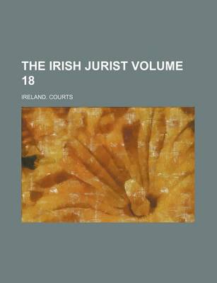 Book cover for The Irish Jurist Volume 18