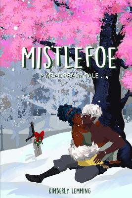 Book cover for Mistlefoe