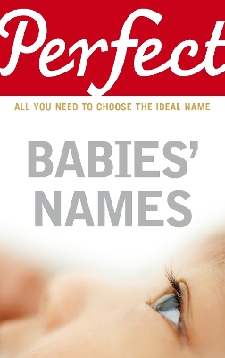 Book cover for Perfect Babies' Names