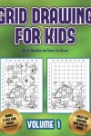 Book cover for Best Books on how to draw (Grid drawing for kids - Volume 1)