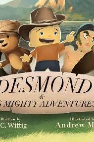 Cover of Desmond and His Mighty Adventures - Book 1