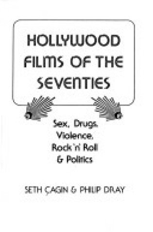 Cover of Hollywood Films of the Seventies