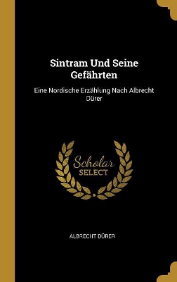 Book cover for Sintram Und Seine Gef�hrten