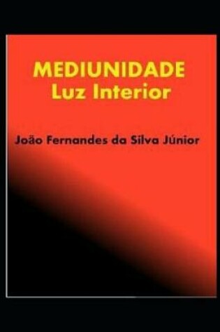 Cover of Mediunidade - Luz Interior