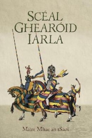 Cover of Scéal Ghearóid Iarla