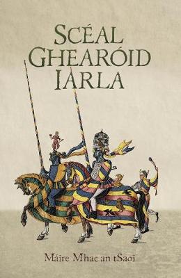 Book cover for Scéal Ghearóid Iarla