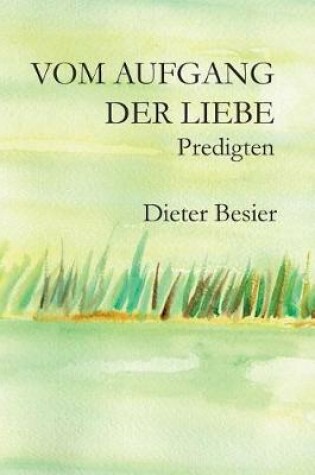 Cover of Vom Aufgang der Liebe