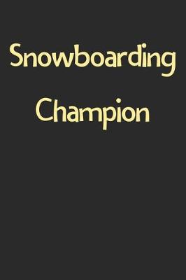 Book cover for Snowboarding Champion