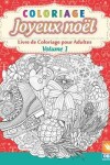 Book cover for Coloriage - Joyeux noel - Volume 1