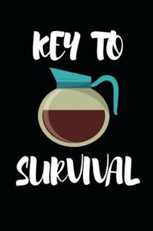 Cover of Key To Survival