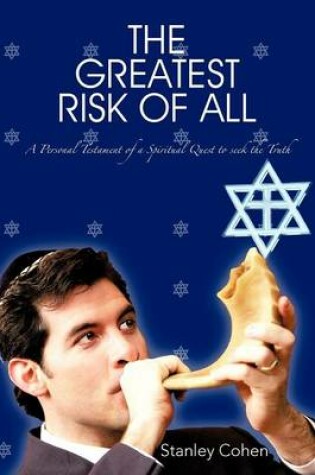 Cover of The Greatest Risk of All