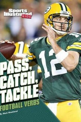 Cover of Pass, Catch, Tackle