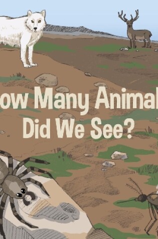 Cover of How Many Animals Did We See?