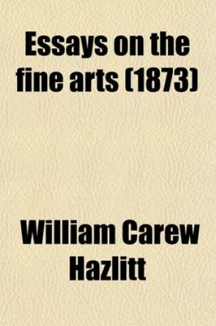 Cover of Essays on the Fine Arts