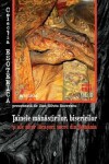 Book cover for Tainele manăstirilor, bisericilor și ale altor lăcașuri sacre din Romania