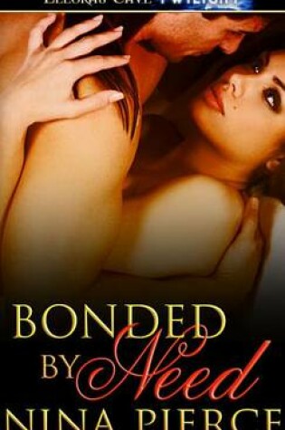 Cover of Bonded by Need