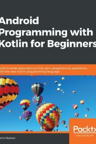 Cover of Android Programming with Kotlin for Beginners
