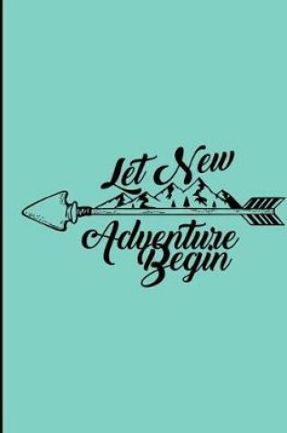 Cover of Let The New Adventure Begin