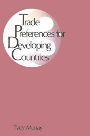 Cover of Trade Preferences for Developing Countries