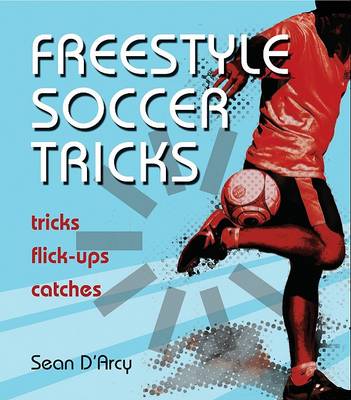 Book cover for Freestyle Soccer Tricks