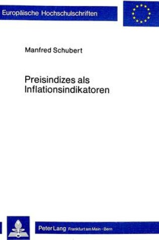 Cover of Preisindizes ALS Inflationsindikatoren