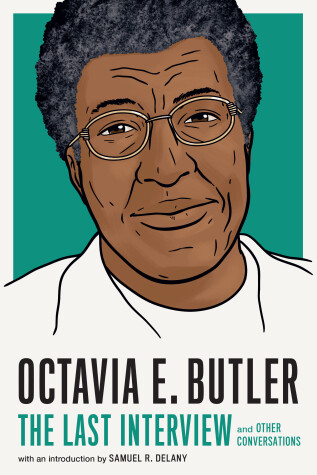 Cover of Octavia E. Butler: The Last Interview