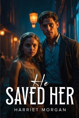 Cover of He Saved Her