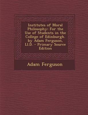 Book cover for Institutes of Moral Philosophy