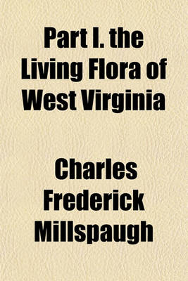 Book cover for Part I. the Living Flora of West Virginia