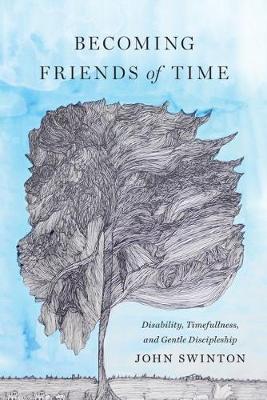 Book cover for Becoming Friends of Time