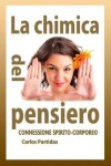 Book cover for La Chimica del Pensiero