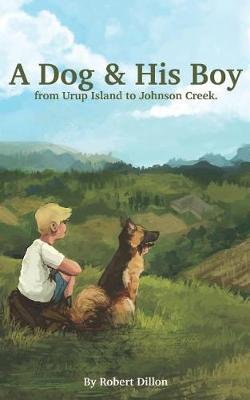 Book cover for A Dog and His Boy
