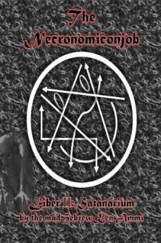 Cover of The Necronomiconjob, Liber II