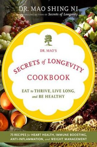Cover of Dr. Mao's Secrets of Longevity Cookbook